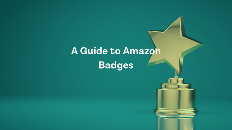 A Guide to Amazon Badges