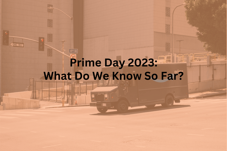 Prime Day 2023: What Do We Know So Far?